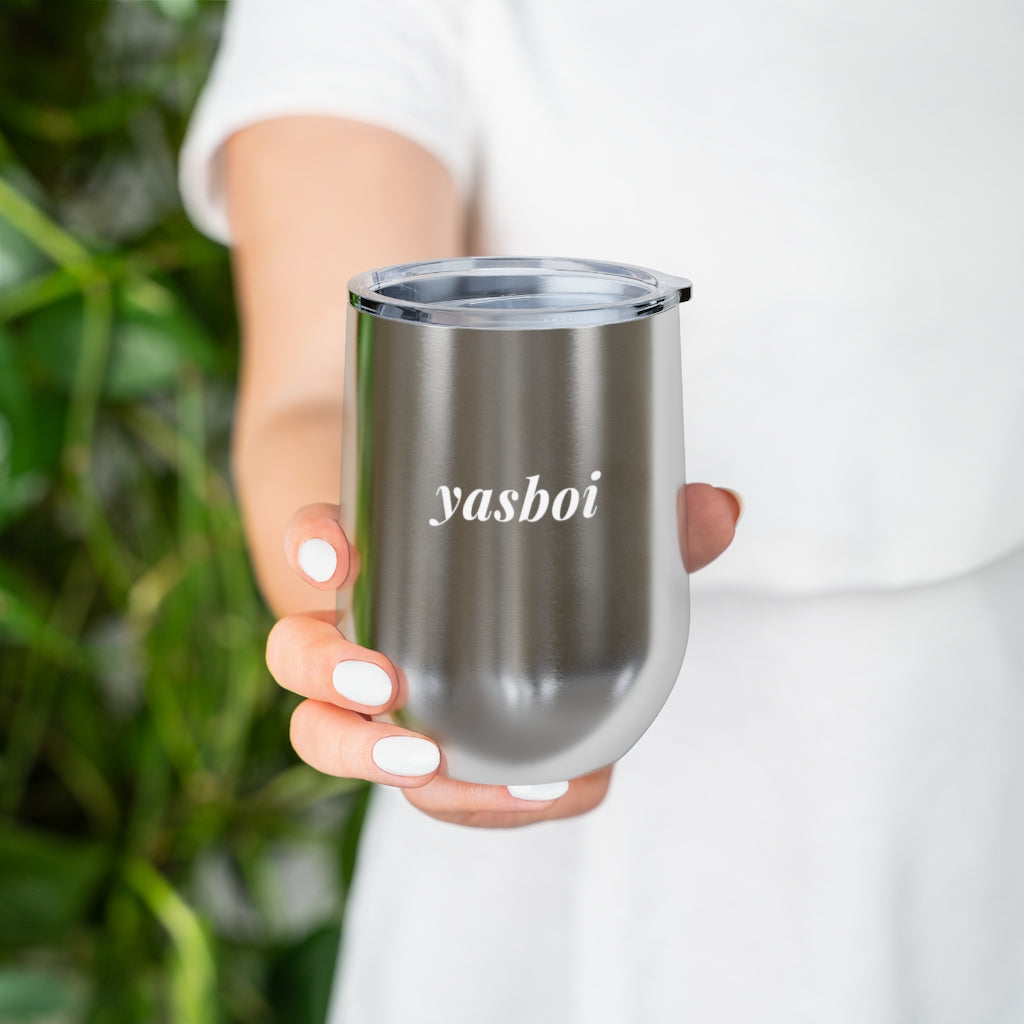 Yasboi – 12oz Insulated Wine Tumbler